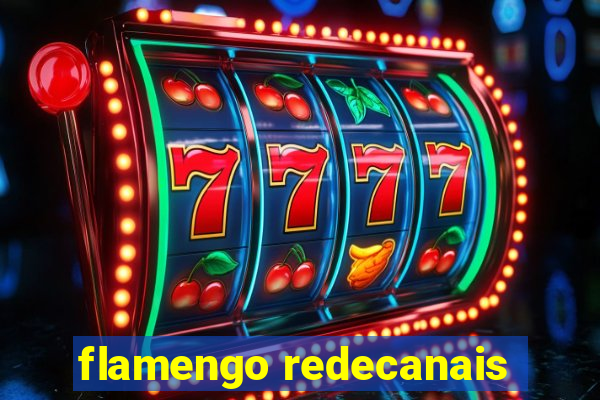 flamengo redecanais